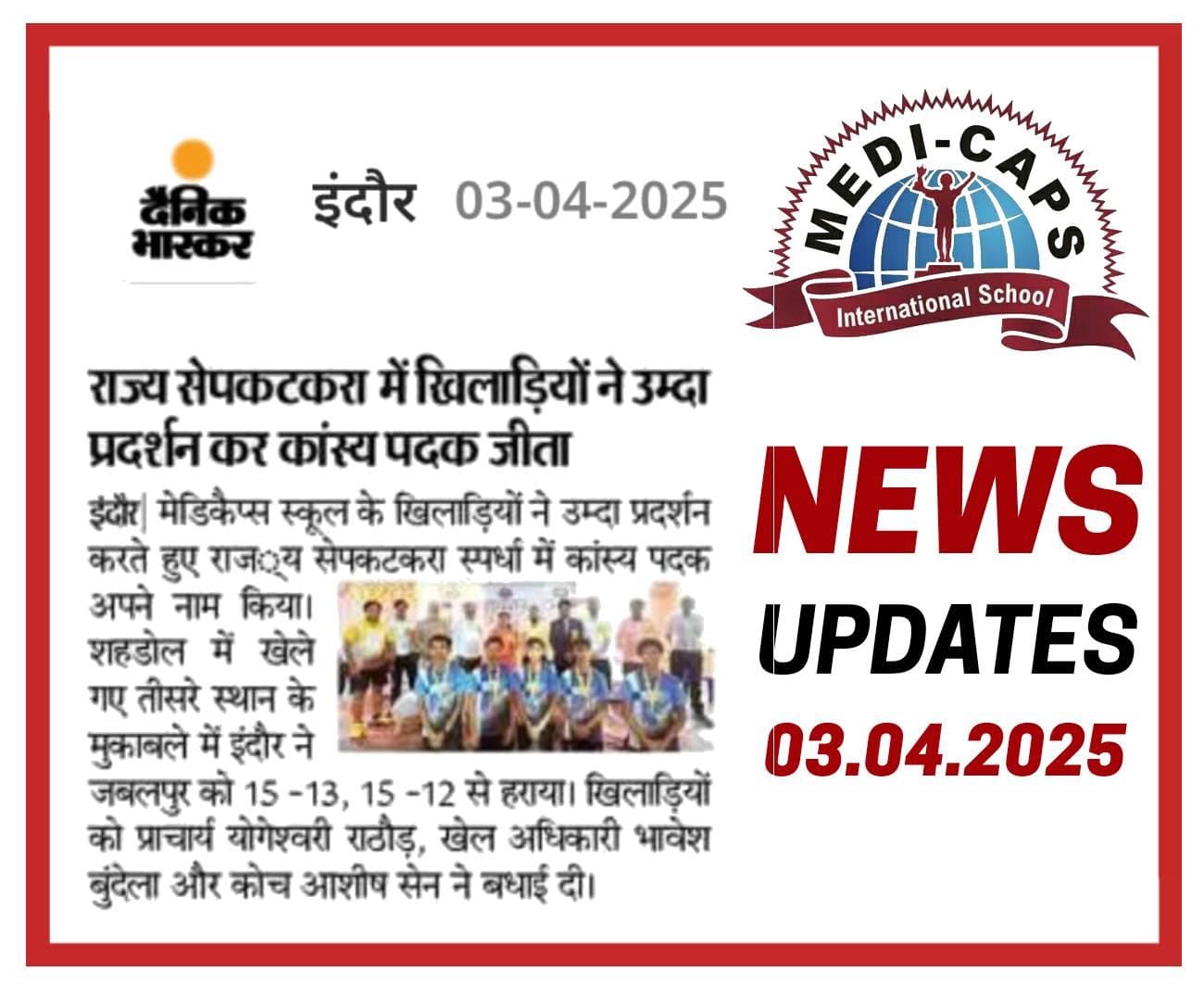 Medicaps School Secures Bronze Medal in State Sepaktakraw Championship Indore